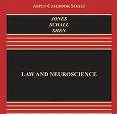 Book Maps Possibilities at the Intersection of Law and Neuroscience